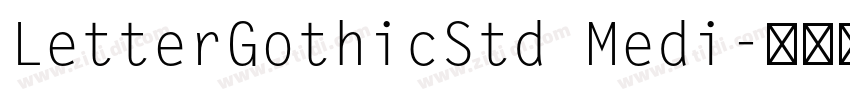 LetterGothicStd Medi字体转换